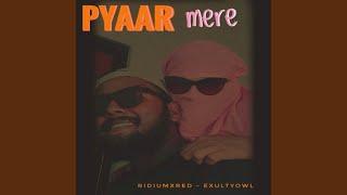 Pyaar Mere