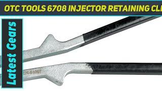 OTC Tools 6708 Injector Retaining Clip Replacer - Review 2023