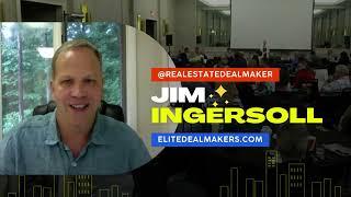 Welcome To Deal Maker On Youtube With Jim Ingersoll for wholesalers, landlords, flippers & investors