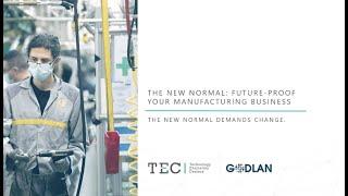 The New Normal - Future Proof your Manufacturing Business