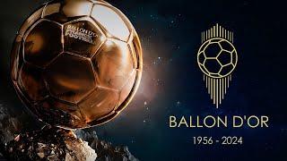 All Ballon d'Or Winners 1956-2024