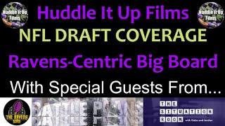 DAY 2 NFL DRAFT COVERAGE - RAVENS-CENTRIC BIG BOARD w/ SPECIAL GUESTS