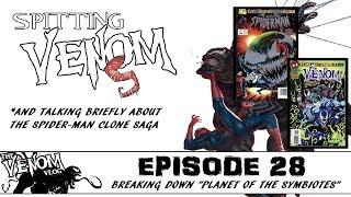 The Venom Vlog - Episode 28: Breaking Down "Planet of the Symbiotes"