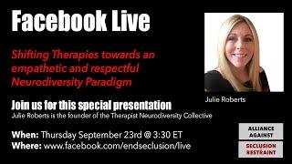 Transforming Therapy in the Age of Neurodiversity with Julie Roberts!