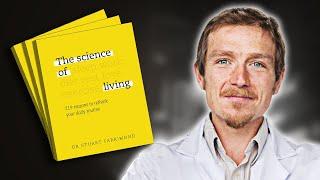 The Science of Living | Summary In Under 10 Minutes (Book by Stuart Farrimond )