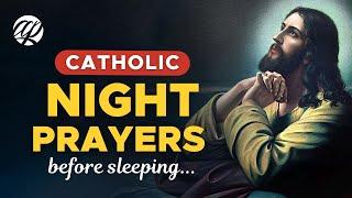 PRAYER BEFORE SLEEPING  | Catholic Night Prayers | Bedtime Prayers for Peaceful Sleep 