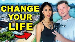 How to CHANGE Your Life in Thailand