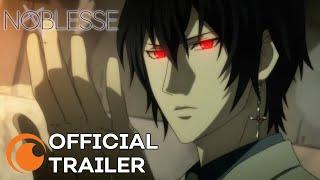 Noblesse | A Crunchyroll Original | OFFICIAL TRAILER