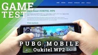 How PubG Works on Oukitel WP2 - Game / Settings Review