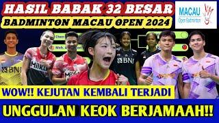 WOW PENUH KEJUTAN!! Hasil Semua Sektor 32 Besar Badminton Macau Open 2024 Hari Ini