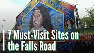 7 Must-Visit Historic Sites on the Falls Road, Belfast (Political Tour)