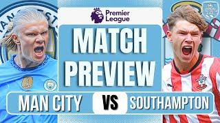 The PERFECT Weekend! Man City vs Southampton Preview