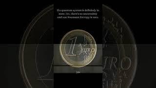 Quantum Entropy Explained