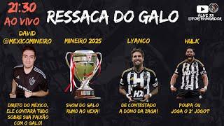 GALO COM AS MÃOS NO HEXA MINEIRO! SEGUNDO JOGO NO MINEIRÃO! LIVE #33 @ForteVingador