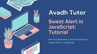 JavaScript Sweet Alert Tutorial | Implement and Customize Sweet Alert using JavaScript