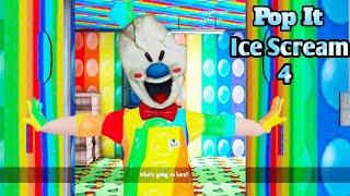 Ice Scream 4 Pop It Mod Full Gameplay | Ice Scream 4