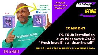 Passer de Windows 10 à Windows 11 sur un PC Tour avec clé RUFUS Windows 11 24H2