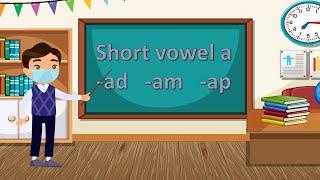 CVC short vowel Aa using -ad -am -ap