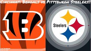 Cincinnati Bengals vs Pittsburgh Steelers Live Stream And Hanging Out