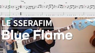 Do you want to play LE SSERAFIM's song as a BASS?│Blue Flame│BASS TAB