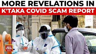 Karnataka Covid Scam Report: After PPE Kits, Irreglarities In Ventilator Buy | India Today