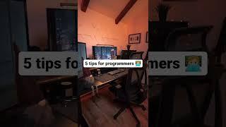 5 Tips for Programmers