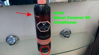   How To Use Hask Monoi Coconut Oil Conditioner Review