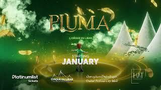 PLUMA Show Dubai | Weekly Shows | Festival City Mall | Experience the Magic of PLUMA Circus