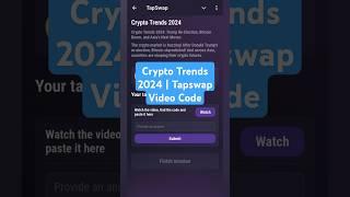 Crypto Trends 2024 | Tapswap Video Code