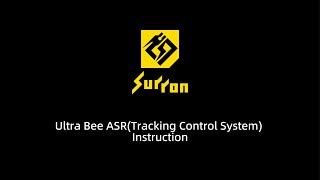 Ultra Bee ASR(Tracking Control System) Instruction