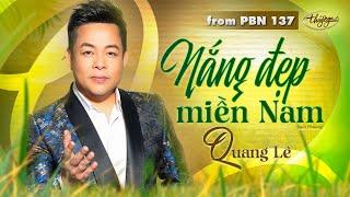 PBN137 | Quang Lê - Nắng Đẹp Miền Nam