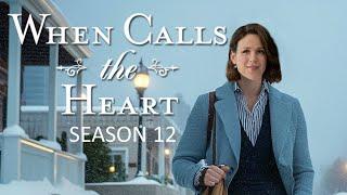 WHEN CALLS THE HEART Season 12 The New Cast Changes The Story