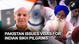 Goodwill gesture by Pakistan, almost 3,000 visas given to Sikh pilgrims