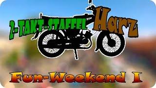 Fun-Weekend I | 2-Takt-Staffel Harz™