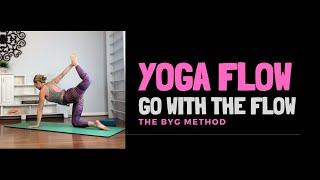 30 MIN YOGA FLOW - GO WITH THE FLOW