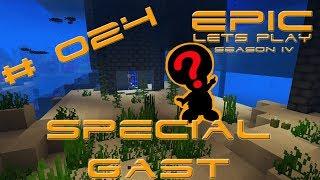 #EpicLetsPlay #Minecraft #Deutsch - #Season IV #024 Special Gast - HD - HQ