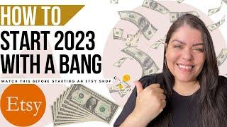 Etsy Shop For Beginners 2023  | How To Sell On Etsy | How To Start An Etsy Shop 2023