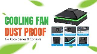 Dust Proof Cooling Fan for Xbox Series Review