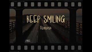 Demxntia - keep smiling (Lyrics)