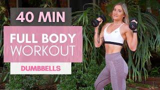 40 Minute FULL BODY Dumbbell Workout // Strength and Tone At Home | NO REPEAT | Low Impact