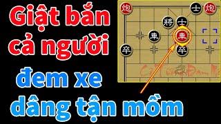 Giật Bắn Người Với Trận Cờ Tướng Phế Xe Chiếu Hết Kỳ Dị Nhất Lịch Sử