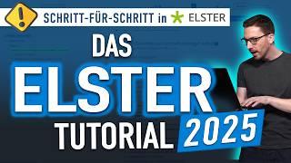 Steuererklärung selber machen  DAS Elster Tutorial 2025 | Steuererklärung 2024 Elster ausfüllen