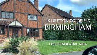 4K | Driving in Sutton Coldfield | Posh Residential Area in Birmingham | Best Areas to Live