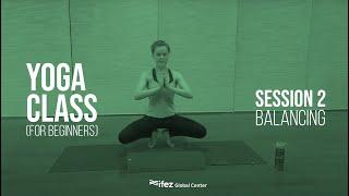 Yoga Class - Beginner | Session 2 |