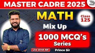 𝟏𝟎𝟎𝟎 𝐌𝐂𝐐𝐬 𝐒𝐞𝐫𝐢𝐞𝐬Master Cadre Math "Session 125" by Prince Sir  #mastercadre2025
