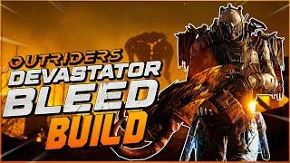 *Clear CT15 Easy* Outriders - Devastator Legendary Bleed Build