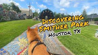 DISCOVERING BEAUTIFUL SMITHER PARK IN HOUSTON TEXAS | MOSAIC ART