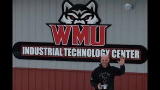 WMU Industrial Technology Center Tour