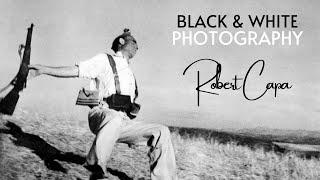 Black and White Photography - "Robert Capa" | Featured Artist