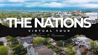 Nashville's Elite Neighborhoods | THE NATIONS Virtual Tour